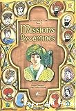 Les aventures de Majid. 2, Missions byzantines