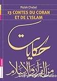Treize contes du Coran et de l'islam