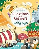 Questions and Answers about Long Ago