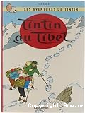Les aventures de Tintin. Tintin au Tibet