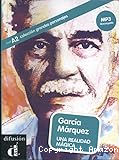 Garcia Marquez : una realidad magica : nivel A2