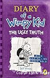 Diary of a wimpy kid. 5, The ugly truth