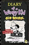 Diary of a wimpy kid. 10, Old School