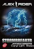 Alex Rider, quatorze ans, espion malgré lui. 1, Stormbreaker