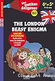 The London beast enigma