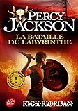 Percy Jackson. 4, La bataille du labyrinthe