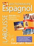 Grand Dictionnaire Espagnol-Français - Français-Espagnol
