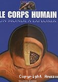Corps humain : un monde à explorer