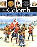 Christophe Colomb : découvreur de l'Amérique