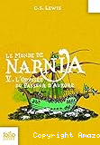 Le monde de Narnia. 5, L'odyssée du passeur d'aurore