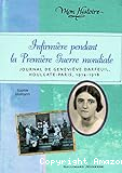 Infirmière pendant la Première Guerre mondiale : journal de Geneviève Darfeuil, Houlgate-Paris : juillet 1914-novembre 1918