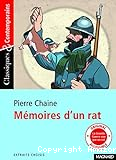 Mémoires d'un rat : extraits choisis ; Les commentaires de Ferdinand, ancien rat de tranchées : extraits choisis
