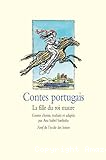 Contes portugais : la fille du roi maure
