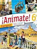 Animate ! Espagnol - Palier 1 - A1 -> A1+ - LV1 et bilangues