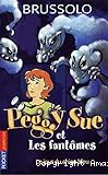 Peggy Sue et les fantômes. 1, Le jour du chien bleu