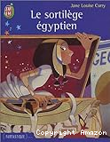 Le sortilège égyptien