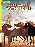 Ma première mythologie. 3, Hercule et les chevaux ensorcelés