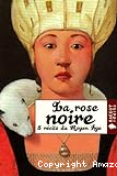 La rose noire : 5 récits du Moyen Age