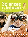 Sciences et Technologie : Cycle 3 - 6e
