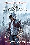 Last descendants : Assassin's creed. 1