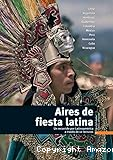 Aires de fiesta latina : un recorrido por Latinoamérica a travès de 12 lecturas